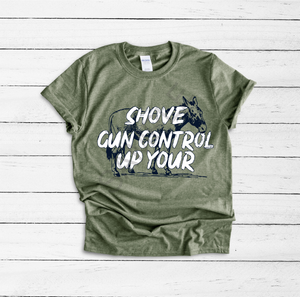 Shove gun control up your.. screen print transfer RTS