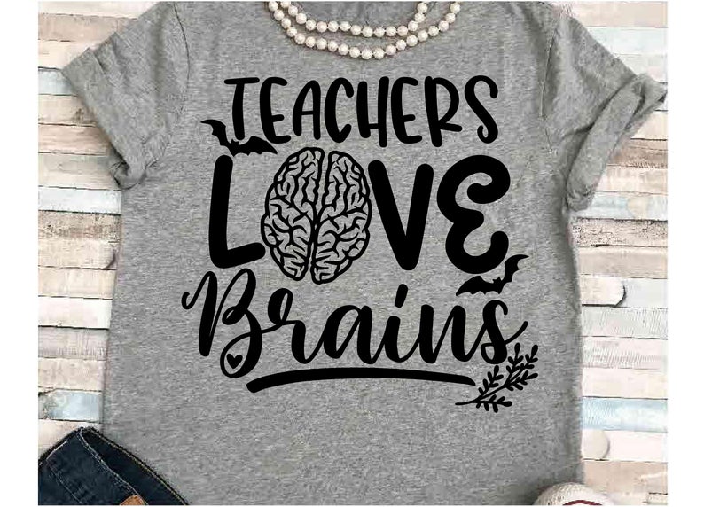 Teachers love brains screen print transfer RTS B14