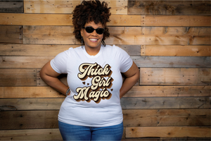 Thick girl magic screen print transfer RTS