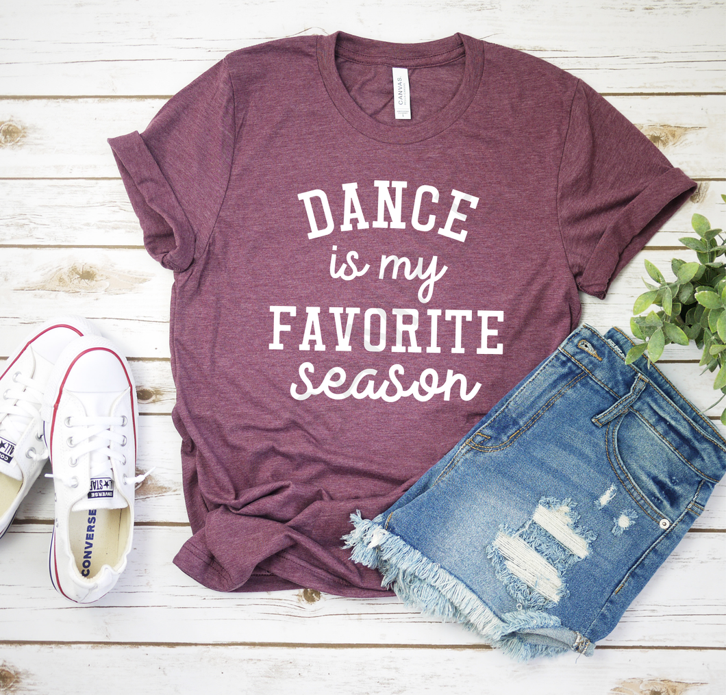 Dance is my favorite season screen print transfer RTS B18