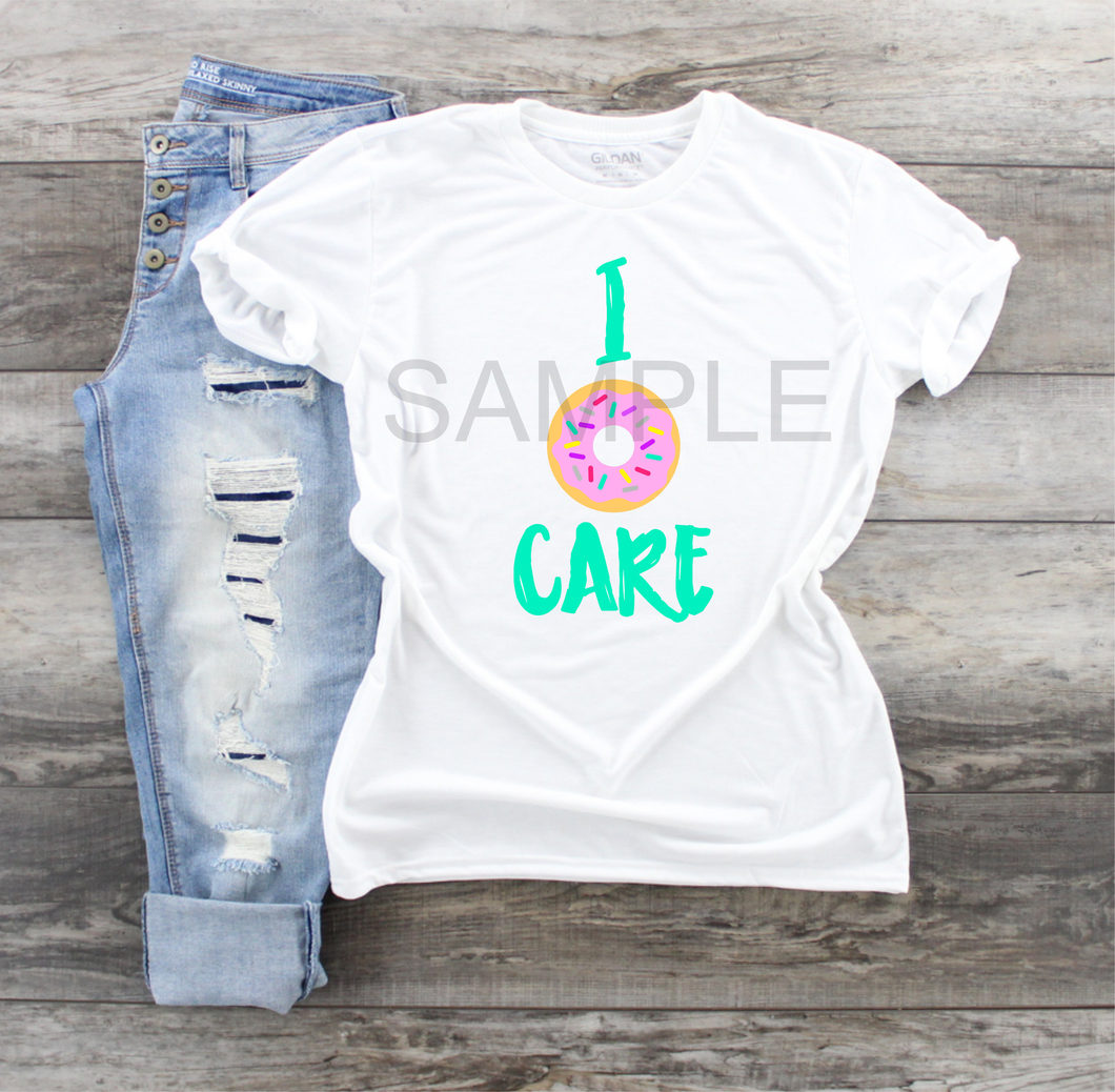 I donut care