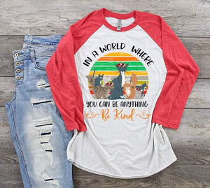 In a world where you can be anything be kind dog version
