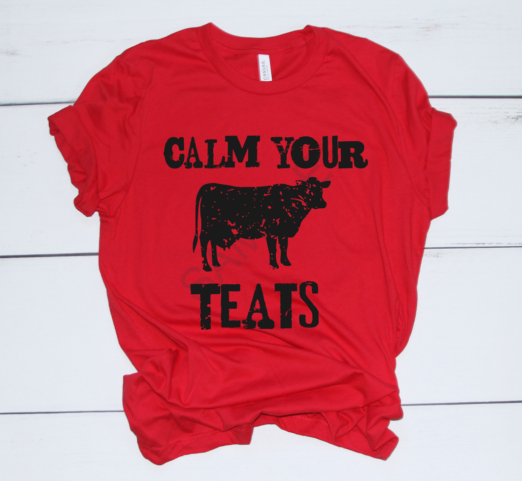 Calm your teats screen print transfer A1