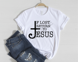 If lost, return to Jesus