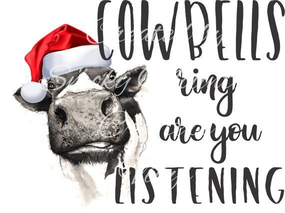 Cow Christmas T-Shirt, Cow Bells Ring Are You Listening, Gift for Cow lovers, Cow Tees