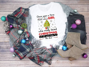 There was once a girl who really loved Christmas it was me the end holiday winter sublimation transfer heat press ready