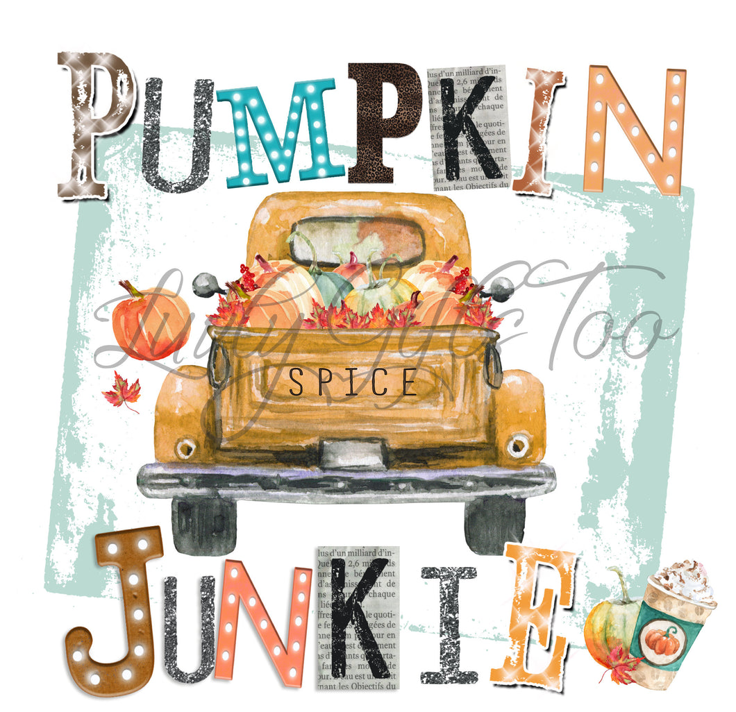 Pumpkin junkie funny fall sublimation transfer heat press ready image pickup truck with pumpkins funky lettering marquee lettering