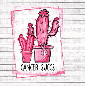 Cancer sucks cactus plant sublimation transfer heat press ready image