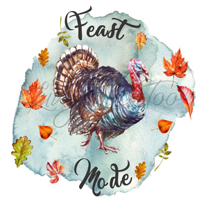 Feast mode turkey thanksgiving holiday sublimation transfer heat press ready image